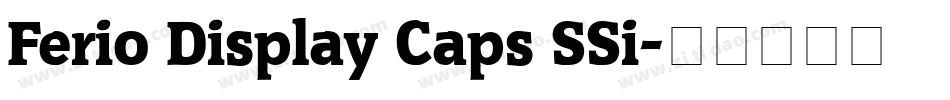 Ferio Display Caps SSi字体转换